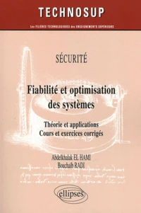 Fiabilité et optimisation des systèmes