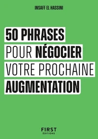 50 phrases pour obtenir votre prochaine augmentation