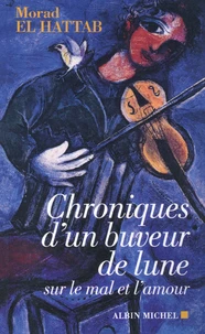 Chroniques d'un buveur de lune