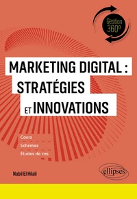 Marketing digital : Stratégies et innovations