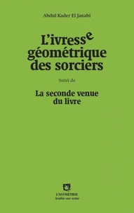 L'ivresse géométrique des sorciers