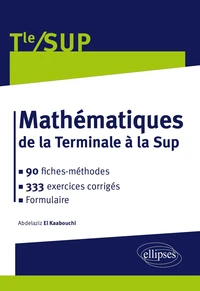 Mathématiques de la Terminale à la Sup