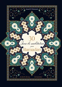 30 jours de méditation pour Ramadan