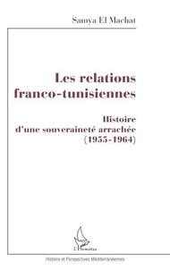 Les relations franco-tunisiennes