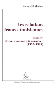 Les relations franco-tunisiennes