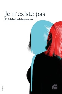 El Mehdi Abdennassar - Je n'existe pas.