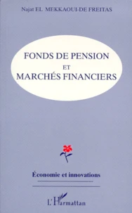 Fonds de pension et marchés financiers