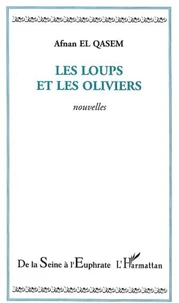 Les loups et les oliviers