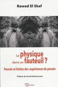 La physique dans un fauteuil ?