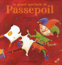 Elaine Arsenault et  Fanny - Le grand spectacle de Passepoil.