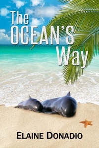  Elaine Donadio - The Ocean's Way - The Montgomery School Kids, #2.