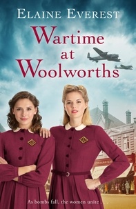 Elaine Everest - Wartime at Woolworths.