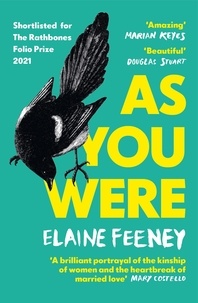 Elaine Feeney - As You Were.