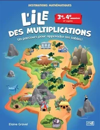 L'ile des multiplications 3e et 4e années