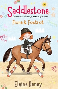  Elaine Heney - Saddlestone Connemara Pony Listening School | Fiona and Foxtrot - Saddlestone Connemara Pony Listening School, #4.