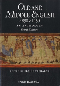 Elaine M. Treharne - Old and Middle English c.890-c.1450 - An Anthology.