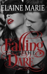  Elaine Marie - Falling For The Dare.