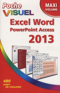 Elaine Marmel - Excel, Word, Powerpoint, Access 2013.