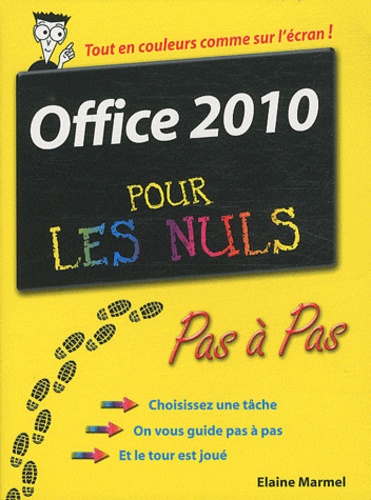 Elaine Marmel - Office 2010 pour les nuls - En couleurs.