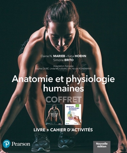 Elaine N. Marieb et Katja Hoehn - Anatomie et physiologie humaines - Coffret 2 volumes : livre + cahier d'activités.