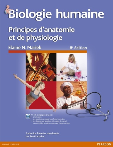 Elaine N. Marieb - Biologie humaine - Principes d'anatomie et de physiologie.