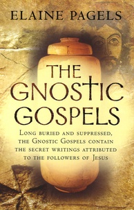 Elaine Pagels - The Gnostic Gospels.