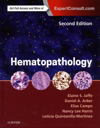 Elaine-S Jaffe et Daniel-A Arber - Hematopathology.