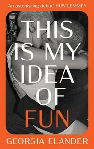 This is My Idea of Fun