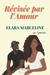 Révisée par l’Amour