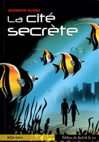 La cité secrète
