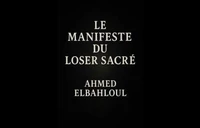 Manifeste du Loser Sacré