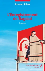 L'enregistrement de Bagdad