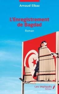 L'enregistrement de Bagdad