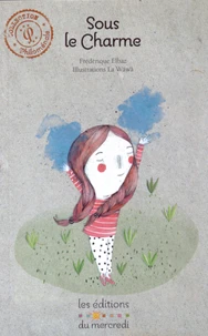 Sous le charme
