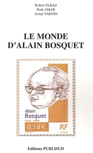 Le monde d'Alain Bosquet