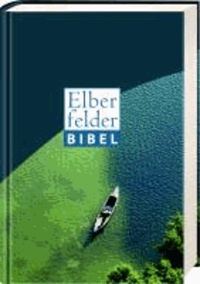 Elberfelder Bibel 2006 Senfkornausgabe Motiv Boot.