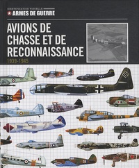  Elcy - Avions de chasse et de reconnaissance 1939-1945.
