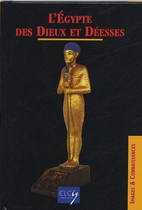  Elcy - L'Egypte des Déesses et des Dieux.