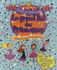  Elcy - Le grand Bal des Princesses - Album de jeux et de stickers.