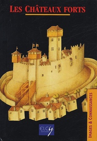  Elcy - Les Châteaux forts.