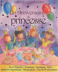 Un Anniversaire de princesse - Coffret de jeux et dactivités.pdf