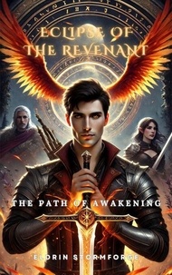 Eclipse of the Revenant: The Path of Awakening - Eclipse of the Revenant, #1