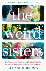 Eleanor Brown - The Weird Sisters.