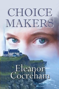  Eleanor Cocreham - Choice Makers - The Wanamakers, #1.