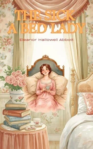 The Sick-a-Bed Lady