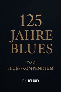 125 Jahre Blues
