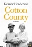 Eleanor Henderson - Cotton County.