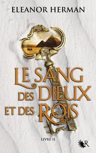 Le sang des dieux et des rois Tome 2
