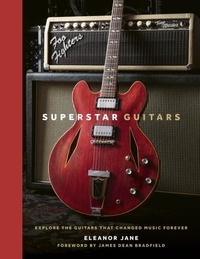 Eleanor Jane - Superstar Guitars.