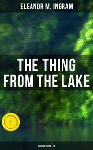 The Thing from the Lake (Horror Thriller)